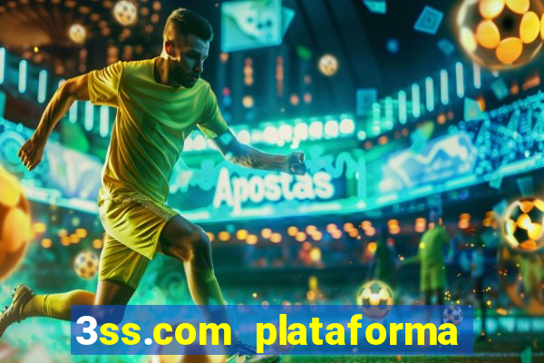 3ss.com plataforma de jogos